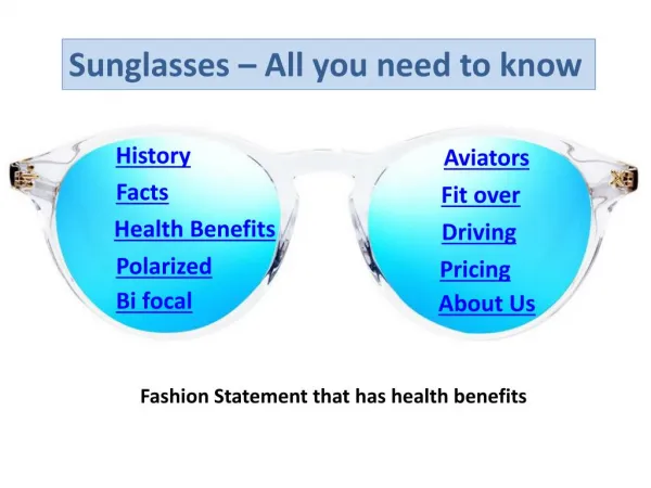 Sunglasses - All you need to know
