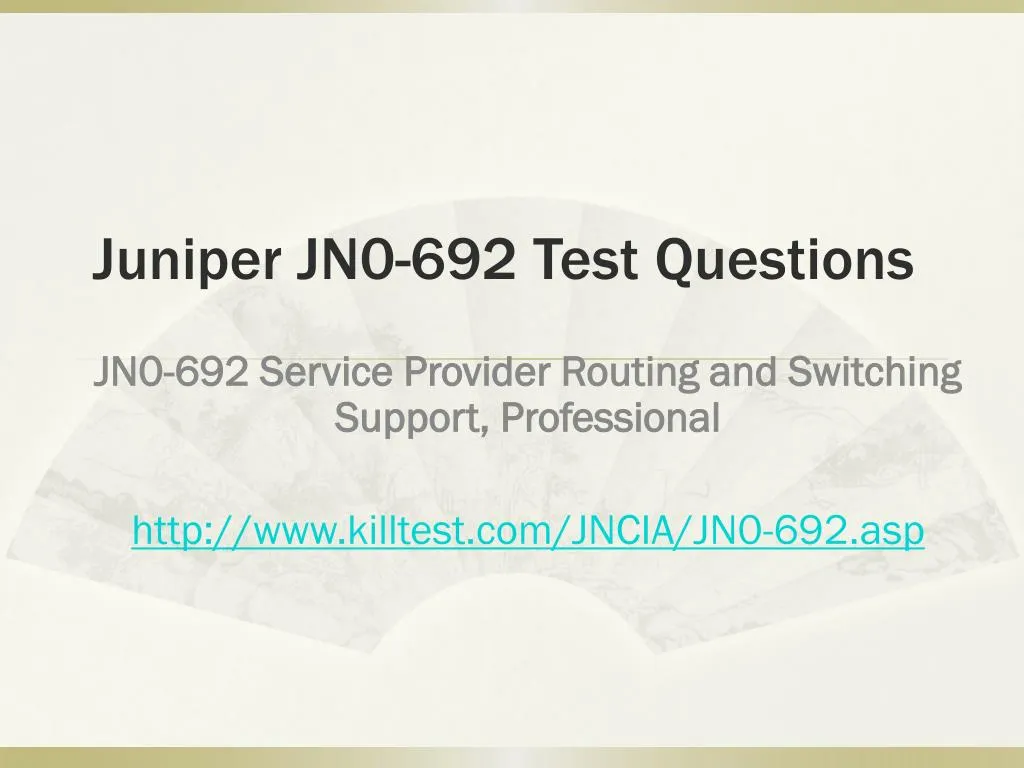 juniper jn0 692 test questions