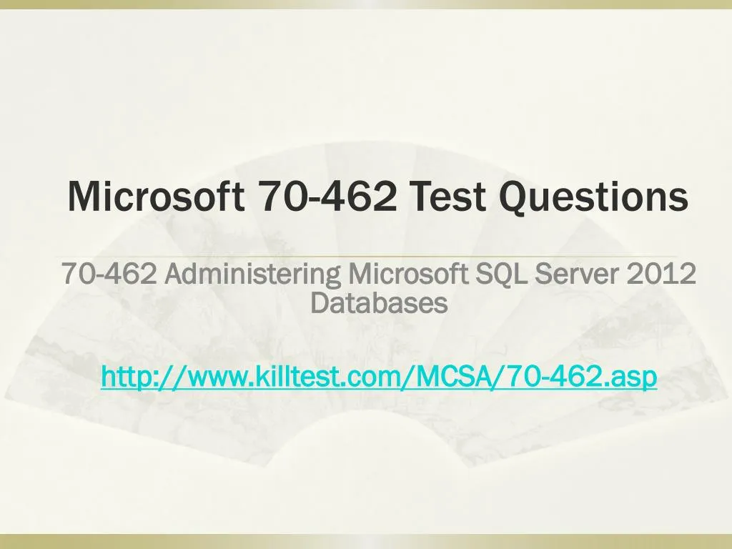 microsoft 70 462 test questions