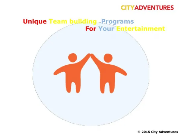 Unique Team building Programs For Your Entertainment