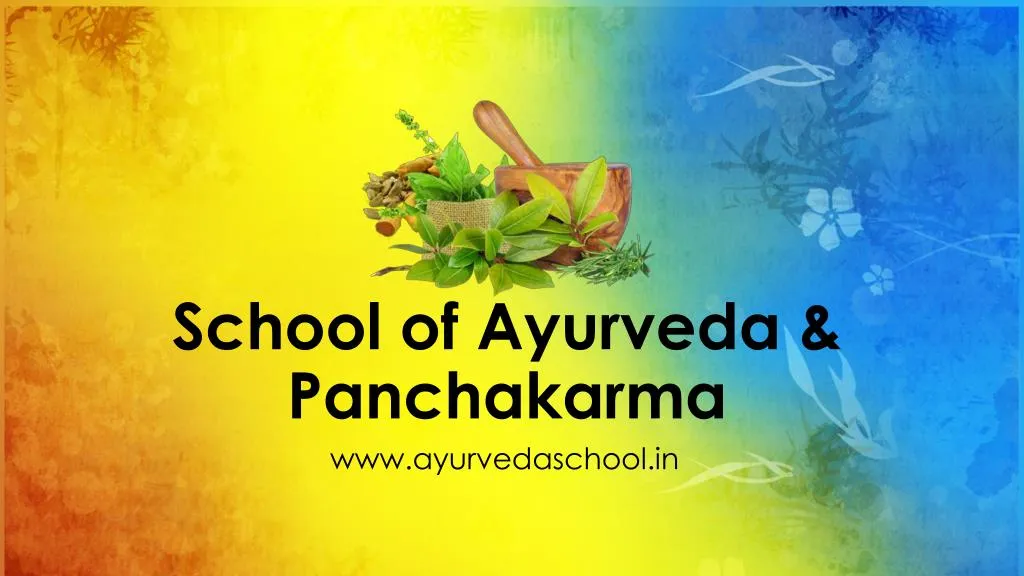 school of ayurveda panchakarma