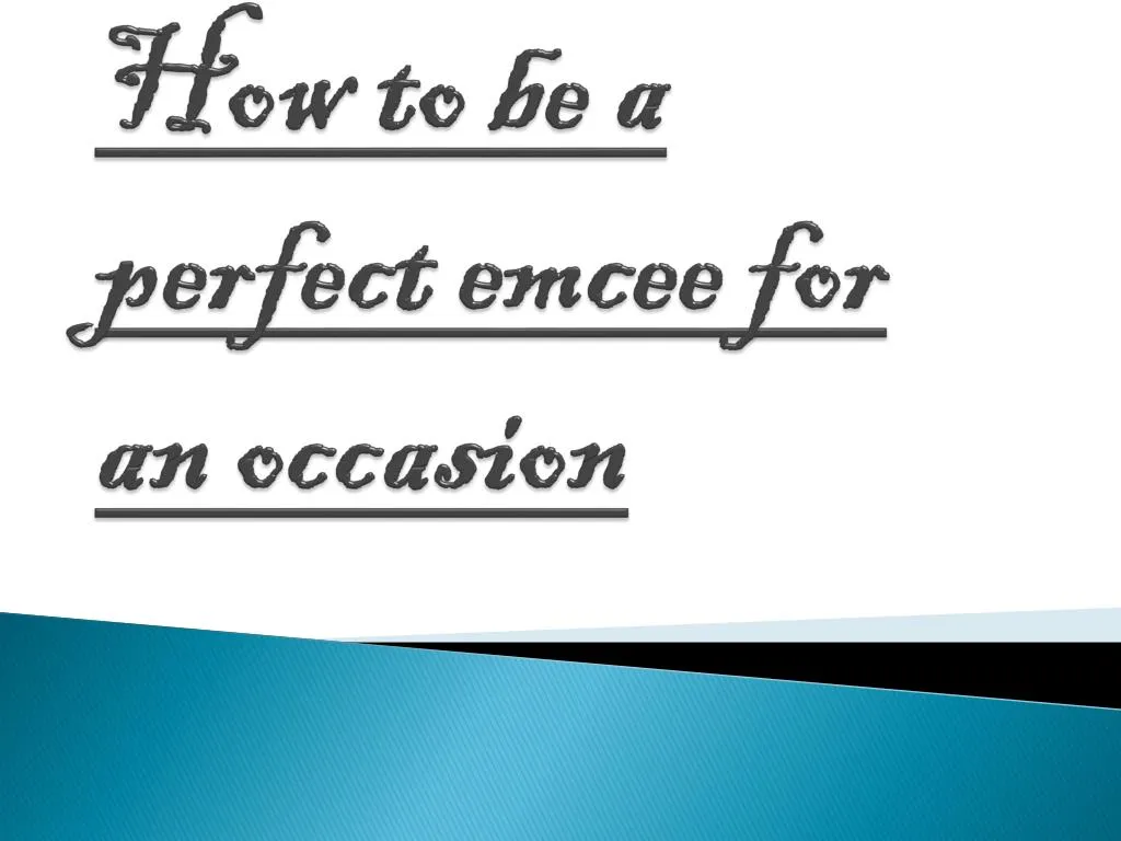 how to be a perfect emcee for an occasion