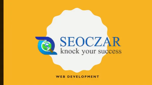 Web Development - Web Development Company in India, Ecommerce Web Development| SEOCZAR