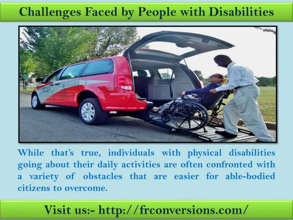 Wheelchair accessible vehicles - Visit us frconversions.com
