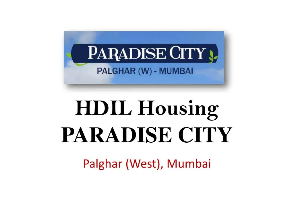 hdil housing paradise city