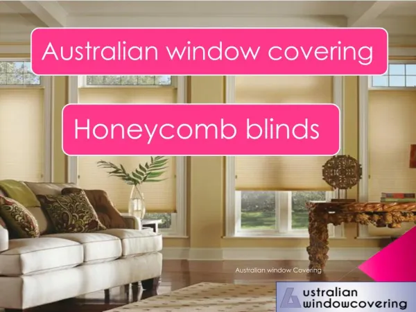Honeycomb Blinds - Australian window covering