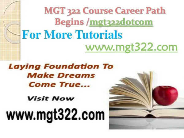 MGT 322 Course Career Path Begins /mgt322dotcom