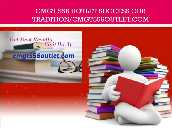 CMGT 556 UOTLET Success Our Tradition/cmgt556outlet.com