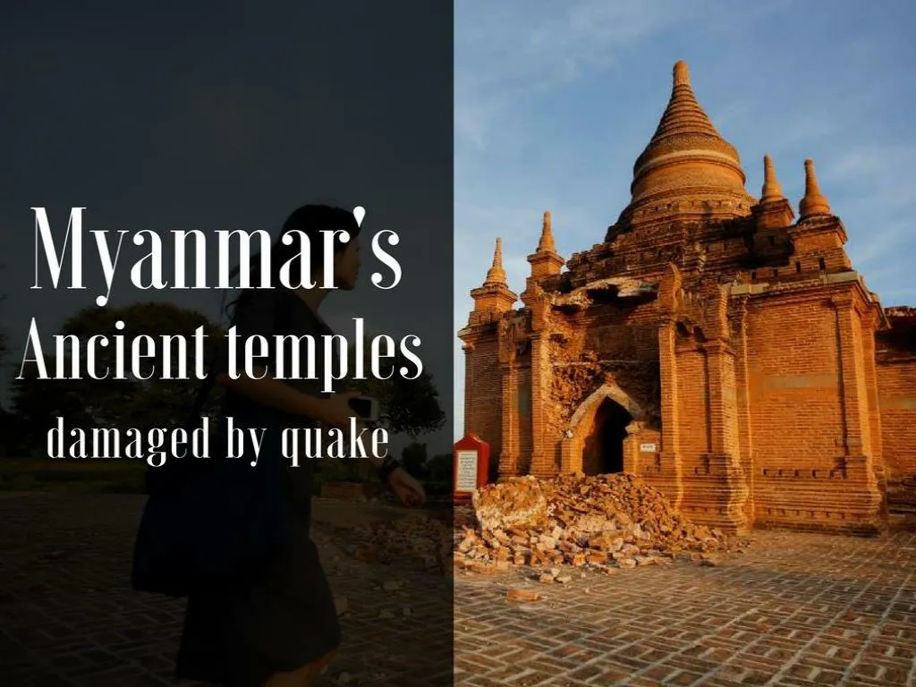 myanmar s old sanctuaries harmed by quake