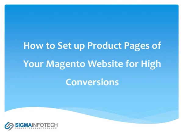 How to Set Up Product pages of Your Magento Website for High Conversions