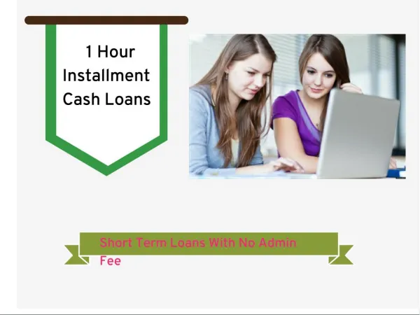 1 Hour Loans - Beneficial Small Cash Help At Doorstep
