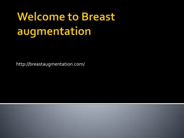 Breast augmentation