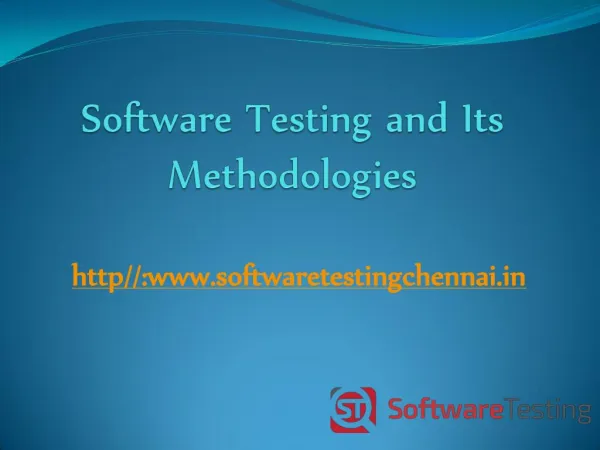 Software Testing and its Methodologies