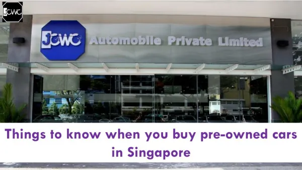 Things to know when you buy pre-owned cars in Singapore
