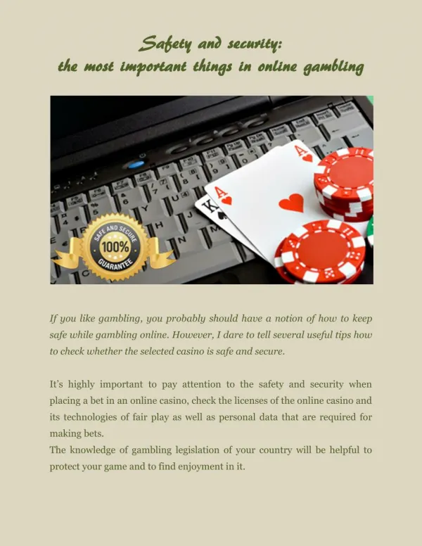 Safety and security: the most important things in online gambling