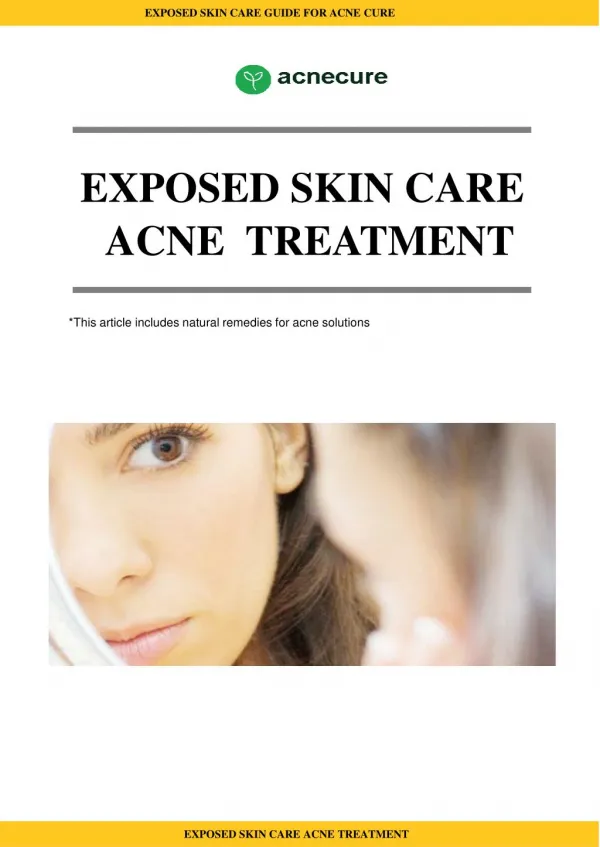 Exposed Skin Care Treatment