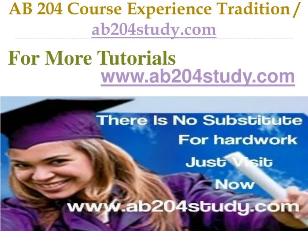 AB 204 Course Experience Tradition / ab204study.com