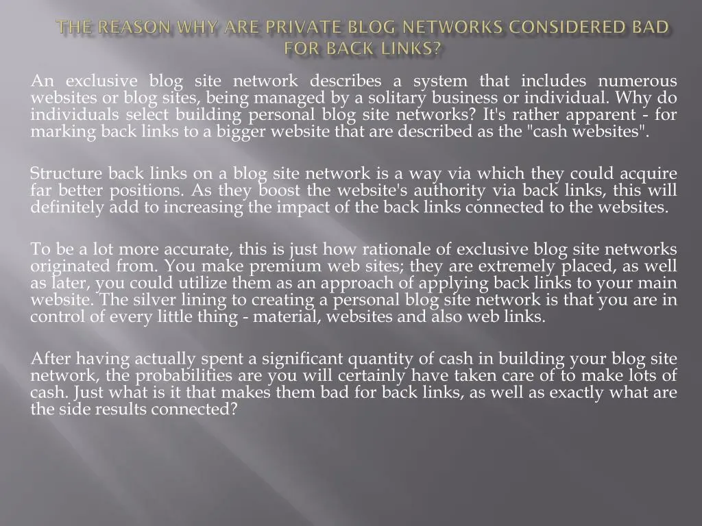 the reason why are private blog networks considered bad for back links