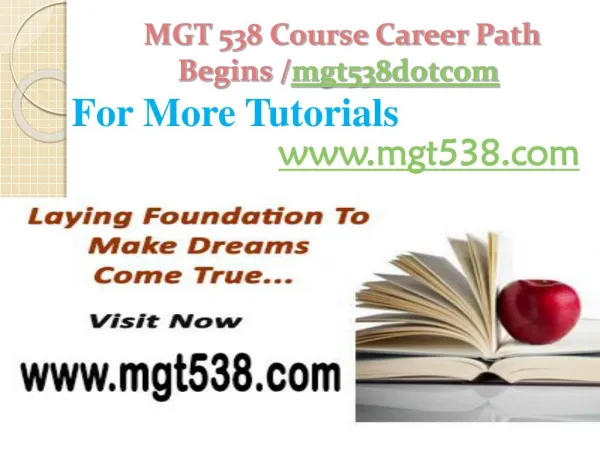MGT 538 Course Career Path Begins /mgt538dotcom