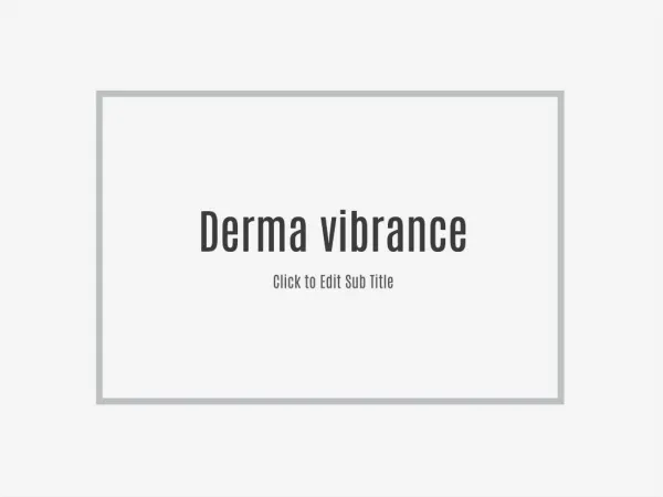 http://www.myfitnessfacts.com/derma-vibrance