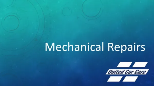 Mechanical Repairs - United Car Care