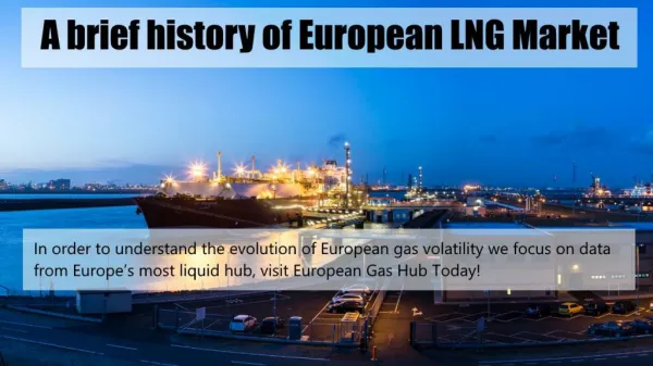 Brief History of European LNG Market