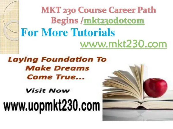 MKT 230 Course Career Path Begins /mkt230dotcom