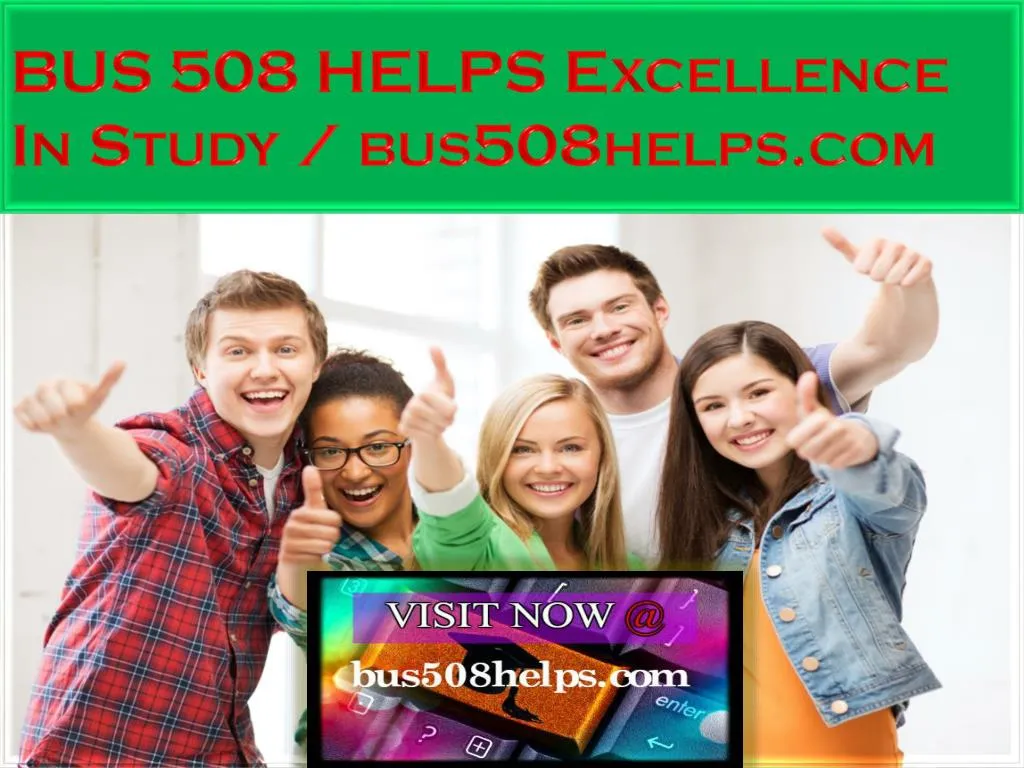 bus 508 helps excellence in study bus508helps com