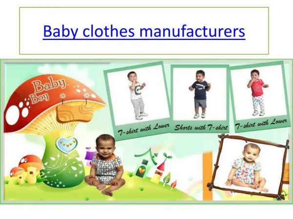 Baby clothes manufacturers in india