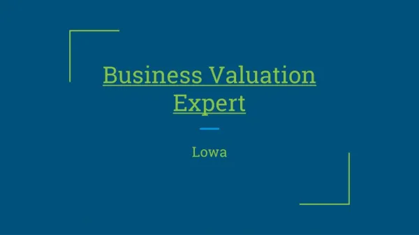Leading Business Valuation Expert in Lowa