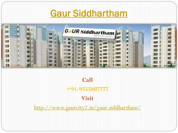 Gaur Siddhartham Best Residential Society