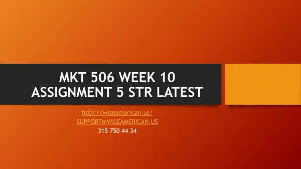 MKT 506 WEEK 10 ASSIGNMENT 5 STR LATEST