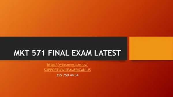 mkt 571 final exam latest