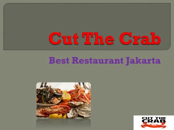 Cuthecrab is the Best Restaurant in Indonesia