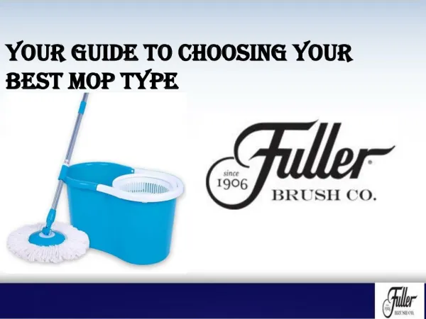 Your Guide to Choosing Your Best Mop Type