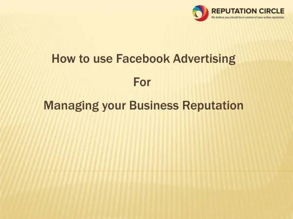 How to Use Facebook Advertising for Managing Your Business Reputation