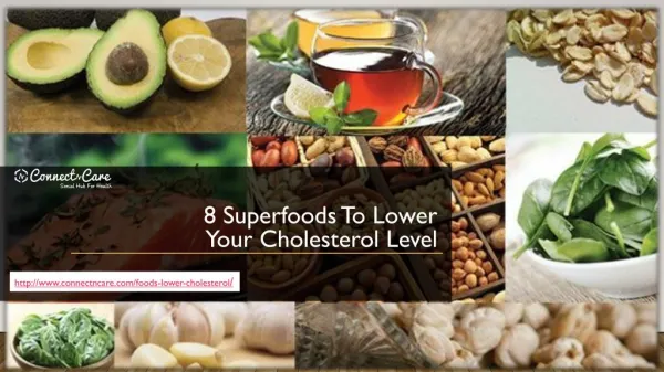 Foods That Help in Lowering Your Cholesterol