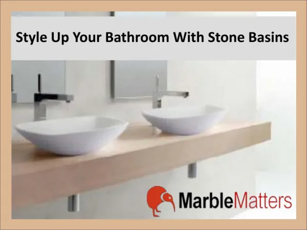 Style Up Your bathroom With Stone Basins