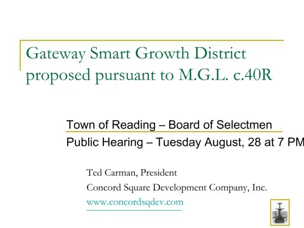 Gateway Smart Growth District proposed pursuant to M.G.L. c.40R