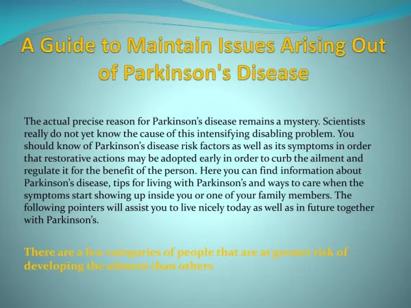 A Guide to Maintain Issues Arising Out of Parkinson's Disease