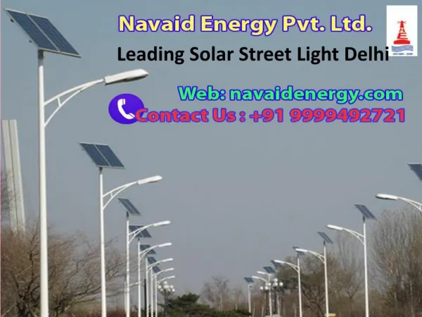 Leading Solar Street Light Delhi Call 9999492721