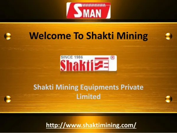 Mining Equipments - Shakti Mining