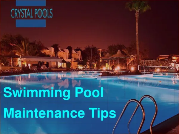 Swimming Pool Maintance Tips
