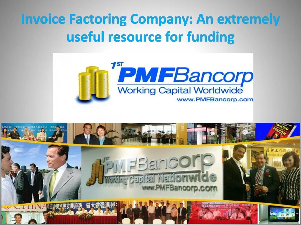 invoice factoring company an extremely useful resource for funding
