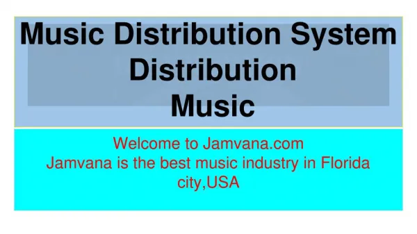 music distribution system streaming
