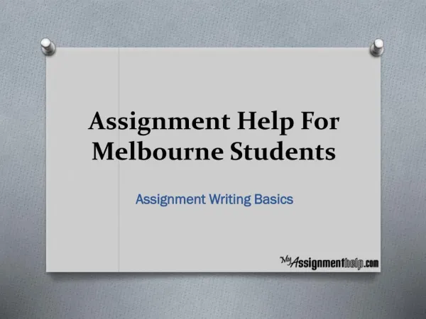 Assignment Help For Melbourne Students: Assignment Writing Basics