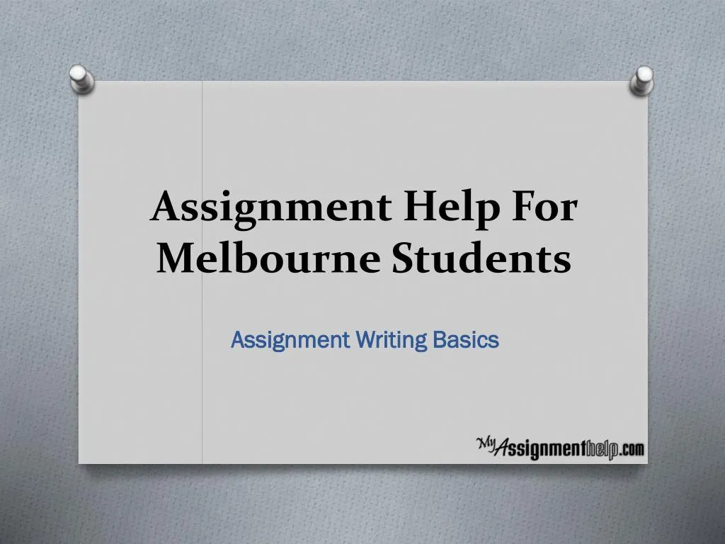 assignment help for melbourne students