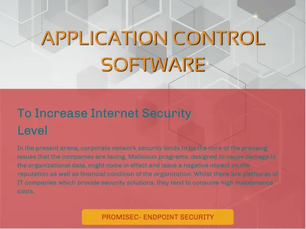 Increase Internet Security Level with Application Control Software