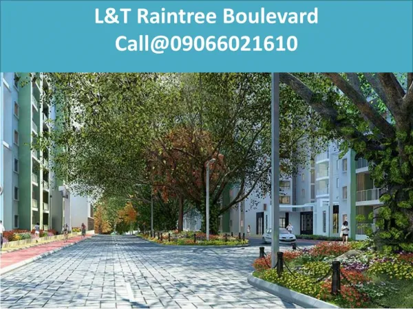 L&T Raintree Boulevard