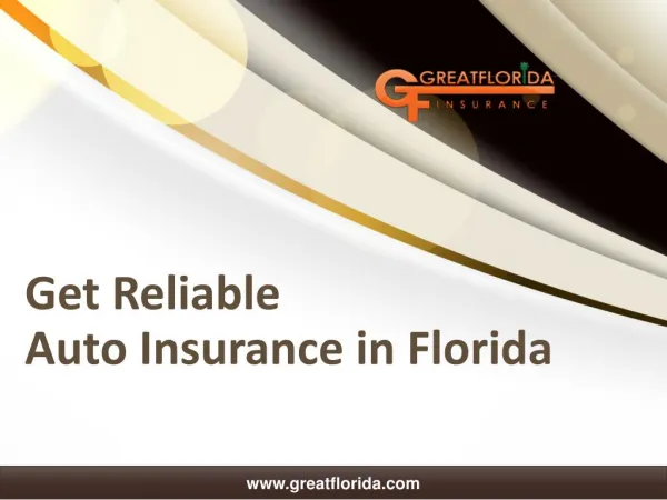 Trustworthy Auto Insurance in Florida